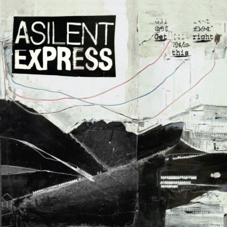 A Silent Express · Get This Right (CD) (2008)