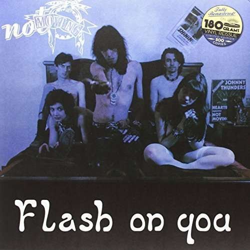 Cover for Not Moving · Flash On You (CD) (2016)