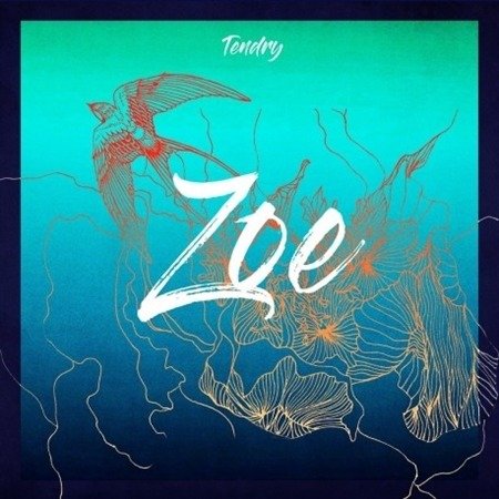 Cover for Tendry · Zoe (CD) (2020)