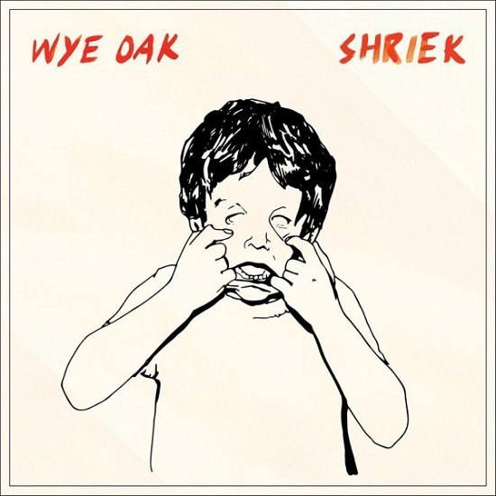 Cover for Wye Oak · Shriek (Oranje Vinyl) (LP)