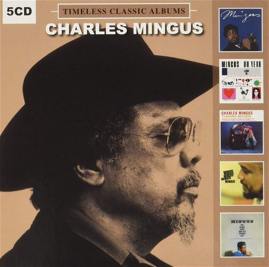 Timeless Classic Albums Vol.2 - Charles Mingus - Muziek - SOLID RECORDS - 4526180505501 - 4 december 2019