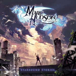 Cover for Marc Hudson · Starbound Stories (CD) [Japan Import edition] (2023)