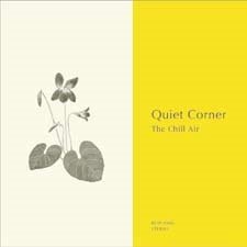 Cover for (Various Artists) · Quiet Corner the Chill Air (CD) [Japan Import edition] (2023)