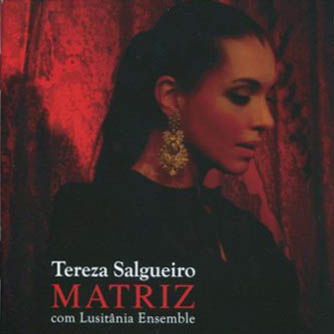 Cover for Teresa Salgueiro · Matriz (CD) [Japan Import edition] (2021)