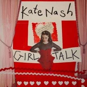 Cover for Kate Nash · Girl Talk (CD) [Bonus Tracks edition] (2013)