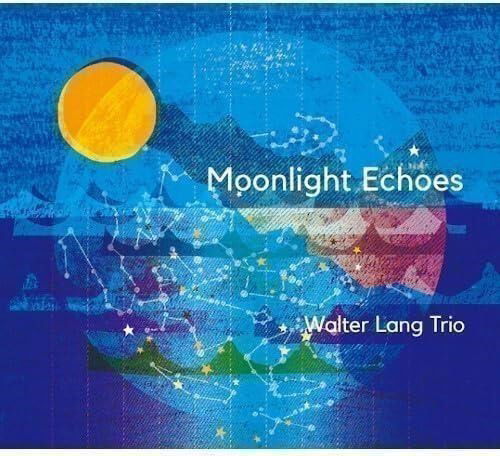 Walter -Trio- Lang · Moonlight Echoes (LP) [Japan Import edition] (2024)