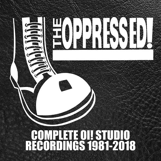 Complete Oi! Studio Recordings 1981-2018 (Clamshell Box) - Oppressed - Musik - CHERRY RED - 5013929609501 - 20. oktober 2023