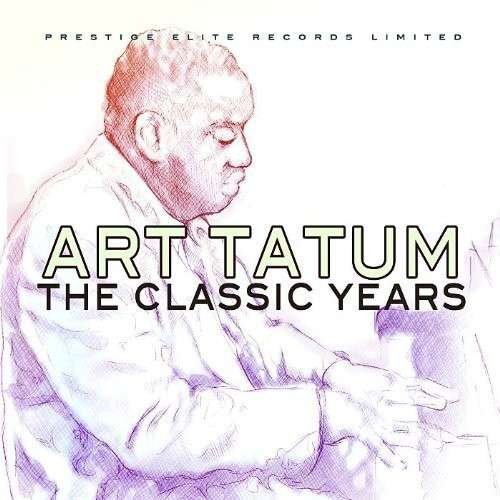The Classic Years - Art Tatum - Musik - PRESTIGE ELITE RECORDS - 5032427113501 - 15. Oktober 2012