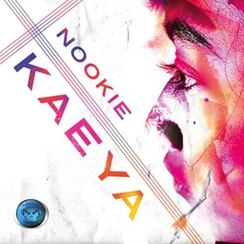 Kaeya - Nookie - Musiikki - IMT - 5053760068501 - 