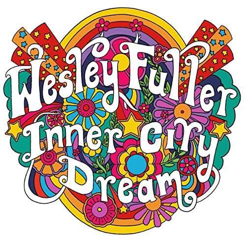 Cover for Wesley Fuller · Inner City Dream (LP) (2017)