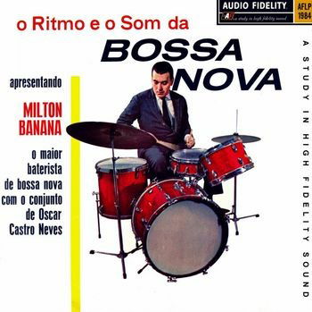 Cover for Banana,milton / Oscar Castro Neves Quintet · Rhythm &amp; the Sound of Bossa Nova (LP) (2023)