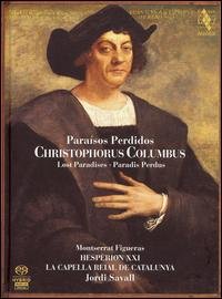 Cover for Capella Reial / Hesperion Xxi · Christophorus Columbus (CD) (2017)