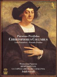 Christophorus Columbus - Capella Reial / Hesperion Xxi - Muziek - ALIA VOX - 7619986398501 - 3 maart 2017