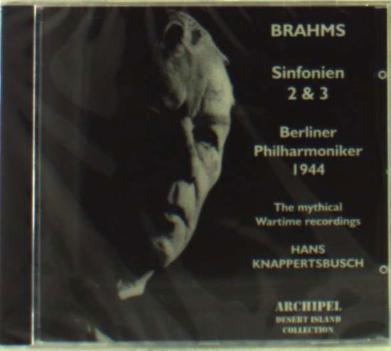 Symphonies 2 & 3 - J. Brahms - Musiikki - ARCHIPEL - 7640104000501 - keskiviikko 13. huhtikuuta 2016