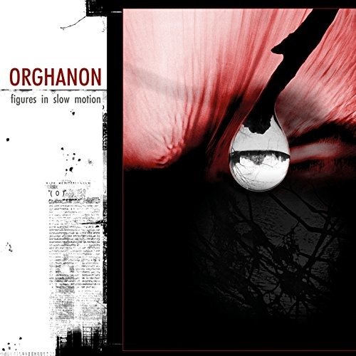 Cover for Orghanon · Figures In Slow Motion (CD) (2015)