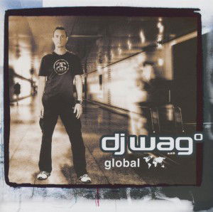 Cover for DJ Wag · Global (CD) (2023)