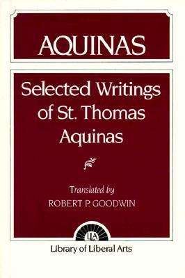 Aquinas: Selected Writings - Saint Thomas Aquinas - Libros - Pearson Education (US) - 9780023450501 - 1965