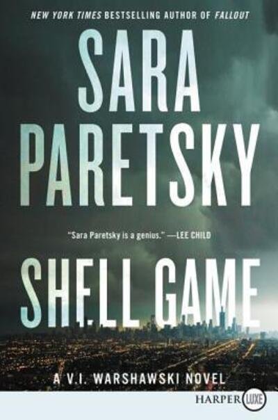 Cover for Sara Paretsky · Shell game (Bog) [First HarperLuxe edition. edition] (2018)