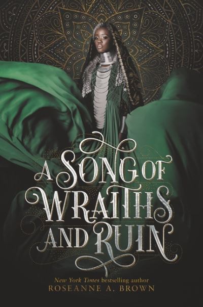 Cover for Roseanne A. Brown · A Song of Wraiths and Ruin (Paperback Book) (2021)