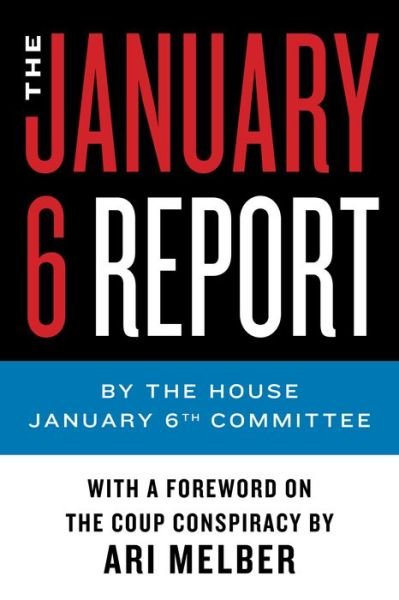 Cover for The January 6th Committee · The January 6 Report (Paperback Book) (2023)
