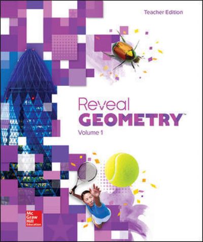 Reveal Geometry, Teacher Edition, Volume 1 - MERRILL GEOMETRY - McGraw Hill - Books - McGraw-Hill Education - Europe - 9780078997501 - August 31, 2018