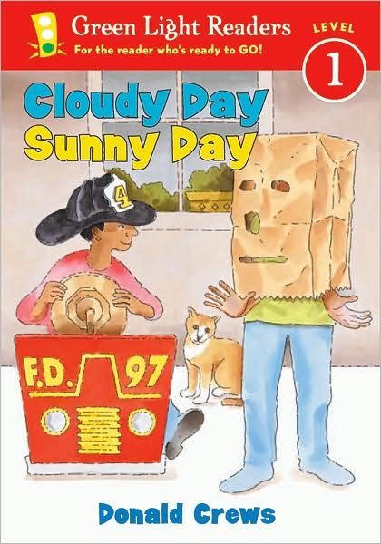 Cloudy Day Sunny Day - Donald Crews - Livros - Cengage Learning, Inc - 9780152048501 - 1 de agosto de 2003