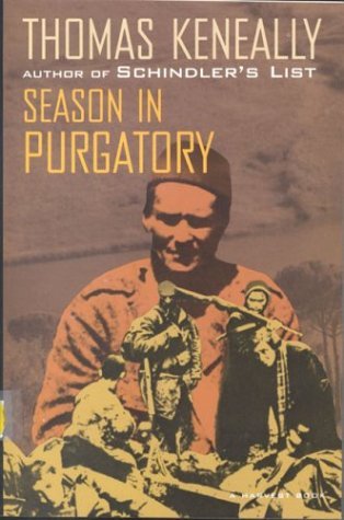 Season in Purgatory - Thomas Keneally - Books - Mariner Books - 9780156798501 - September 25, 1985