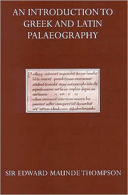 Cover for Edward Maunde Thompson · An Introduction to Greek and Latin Palaeography (Inbunden Bok) (2002)