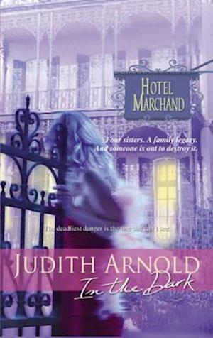 Cover for Judith Arnold · In the Dark (Paperback Book) (2007)