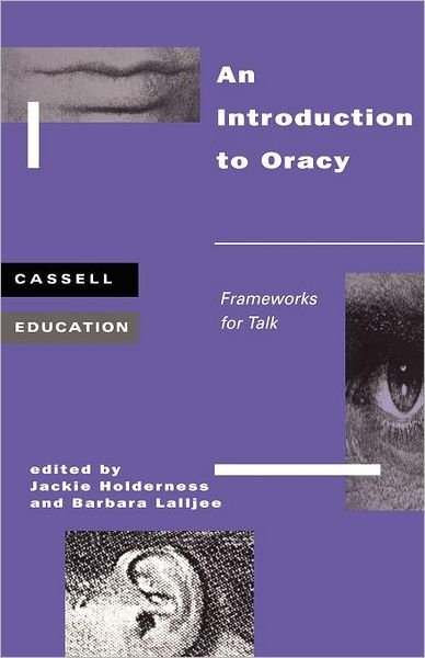 Cover for Jackie Holderness · Introduction to Oracy: Frameworks for Talk (Pocketbok) (1998)