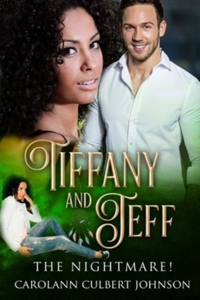 Cover for Carol Ann Culbert Johnson · Tiffany and Jeff (Paperback Book) (2019)