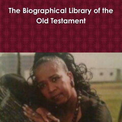 Cover for Yvonne Young · Biographical Library of the Old Testament (Book) (2019)