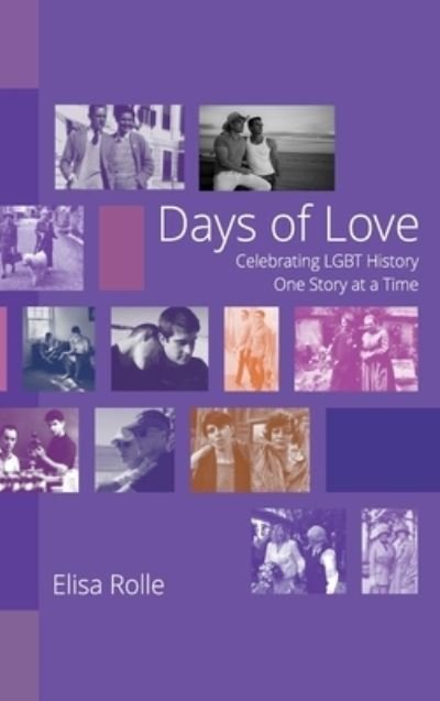 Cover for Elisa Rolle · Days of Love (Hardcover Book) (2024)