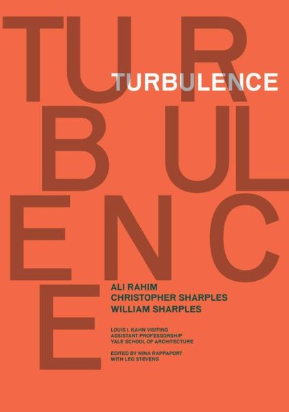 Cover for Nina Rappaport · Turbulence - Louis I. Kahn Visiting Assistant Professorship (Paperback Book) [English edition] (2011)