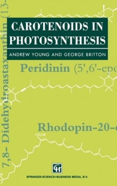 Carotenoids in Photosynthesis -  - Libros - Springer - 9780412562501 - 30 de junio de 1993