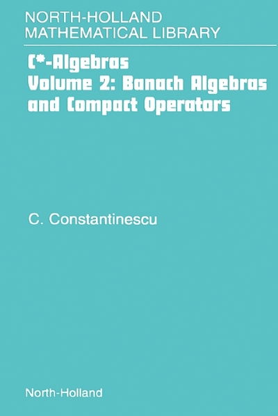 Cover for Unknown Author · Banach Algebras and Compact Operators - C* -Algebras (Hardcover Book) (2001)