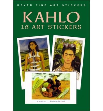 Kahlo: 16 Art Stickers: 16 Art Stickers - Dover Art Stickers - Frida Kahlo - Merchandise - Dover Publications Inc. - 9780486413501 - 28 mars 2003