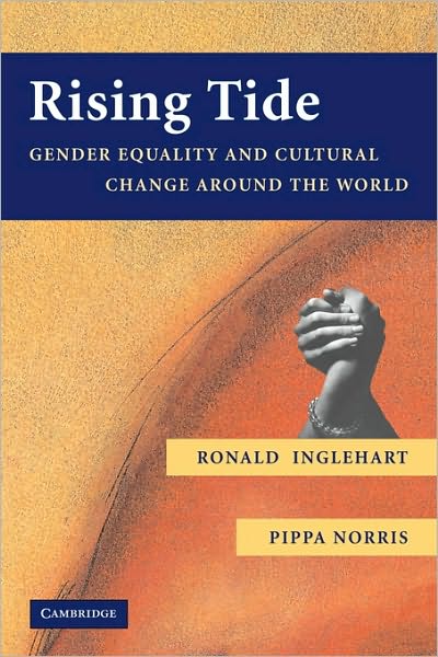 Cover for Inglehart, Ronald (University of Michigan, Ann Arbor) · Rising Tide: Gender Equality and Cultural Change Around the World (Paperback Book) (2003)