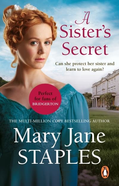 Cover for Mary Jane Staples · A Sister's Secret: A heart-warming and uplifting Regency romance from bestseller Mary Jane Staples (Paperback Book) (2021)