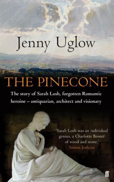 Cover for Jenny Uglow · The Pinecone (Hardcover Book) [Main edition] (2012)