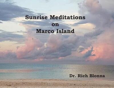 Cover for Rich Blonna · Sunrise Meditations on Marco Island (Paperback Bog) (2019)
