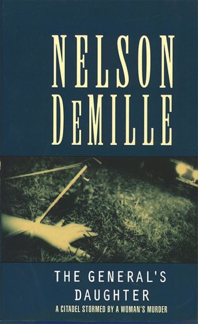 Cover for Nelson DeMille · The General's Daughter (Paperback Book) [New edition] (1993)