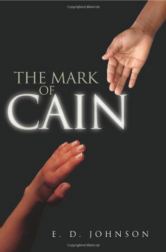 Cover for Earl Johnson · The Mark of Cain (Paperback Book) (2000)