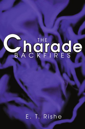 Cover for Elaine Craig · The Charade Backfires (Taschenbuch) (2003)