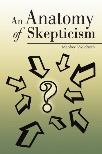 Cover for Manfred Weidhorn · An Anatomy of Skepticism (Paperback Book) (2006)