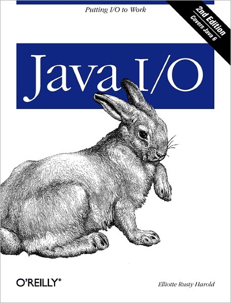 Java I/O 2e - Java Ser. - Elliotte Harold - Books - O'Reilly Media - 9780596527501 - June 20, 2006