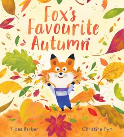 Cover for Fiona Barker · Fox's Favourite Autumn (HB) (Hardcover Book) (2023)
