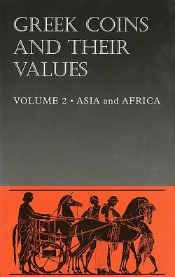 Cover for David R. Sear · Greek Coins and Their Values Volume 2: Asia and Africa (Hardcover Book) [New edition] (1979)