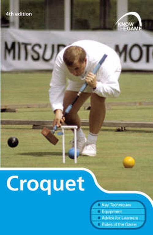 Cover for Croquet Association · Croquet (N/A) [4 Revised edition] (2008)