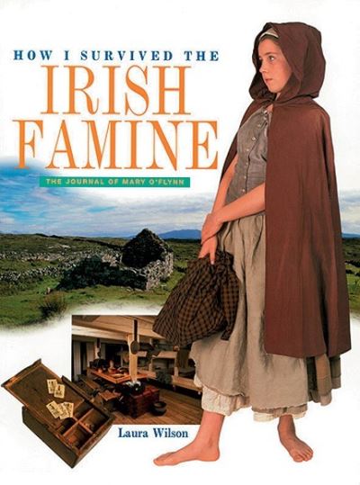 Cover for Laura Wilson · How I Survived the Irish Famine (Paperback Book) (2000)